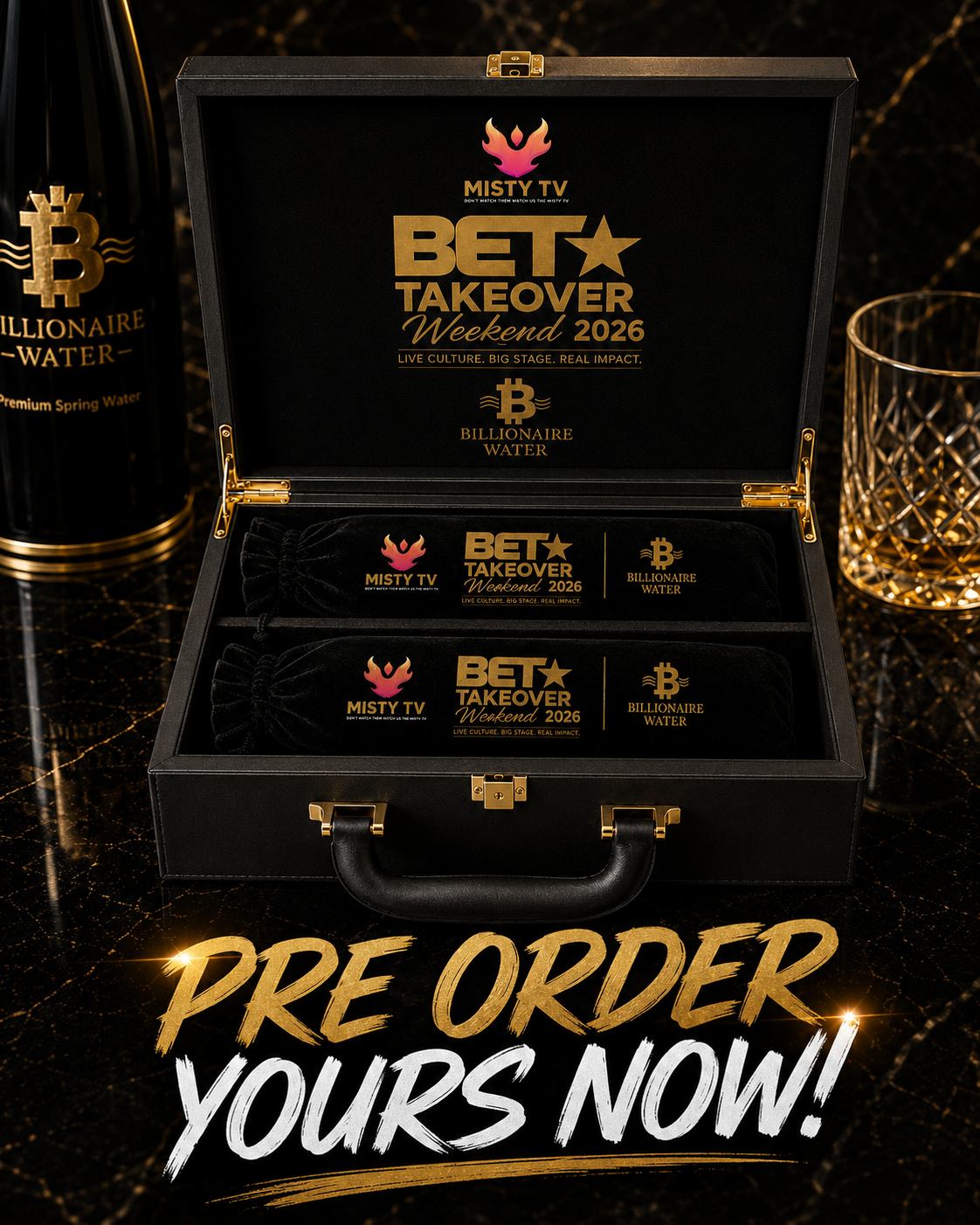 Open Misty TV BET Takeover Weekend 2026 Billionaire Water suitcase preorder flyer