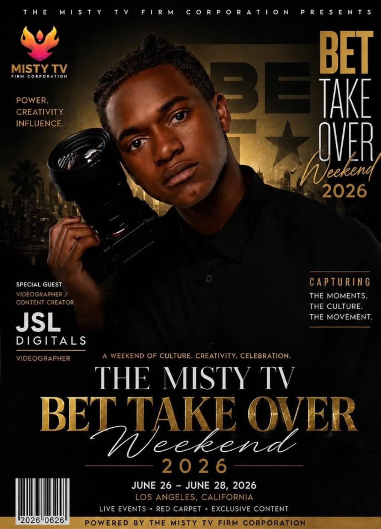 JSL Digitalz BET Takeover Weekend flyer