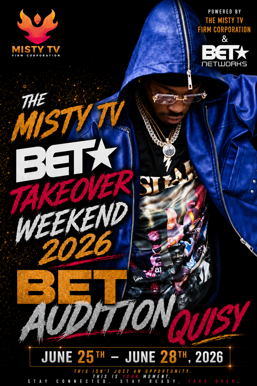 Quisy BET Audition weekend flyer